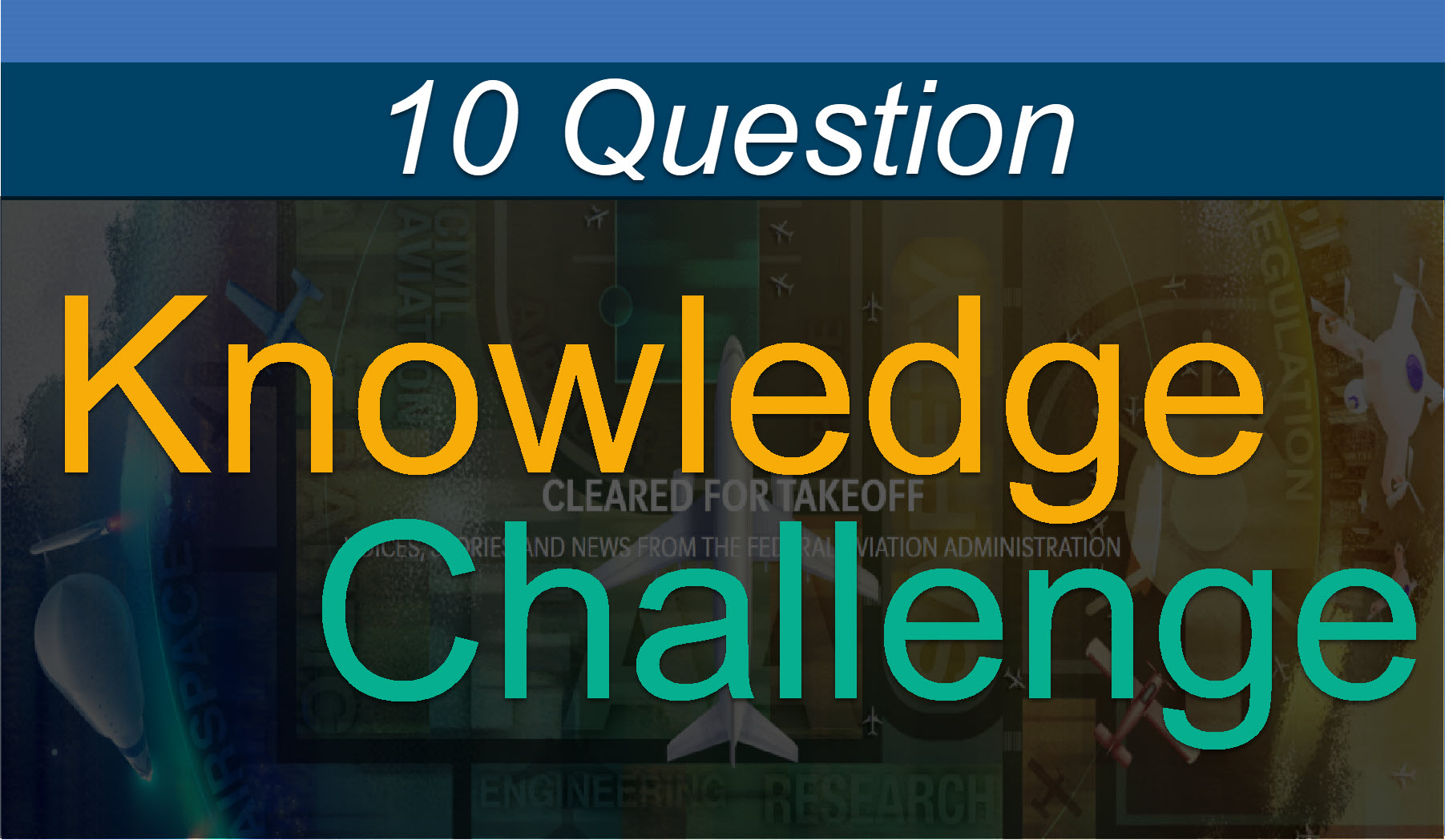 10 Question Knowledge Challenge